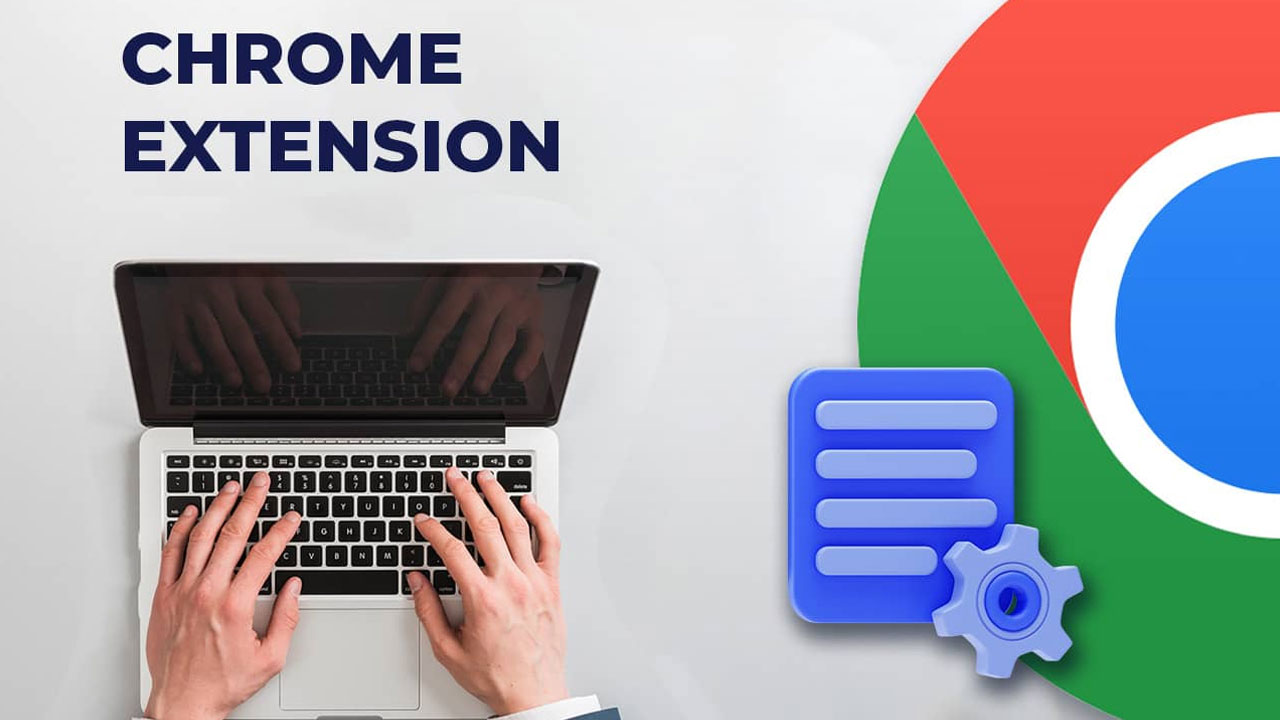 11 Chrome Extensions to Make Your Browser Smarter, More Productive