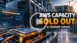 Amazon AWS Cloud Capacity Sells Out as AI Demand Surges